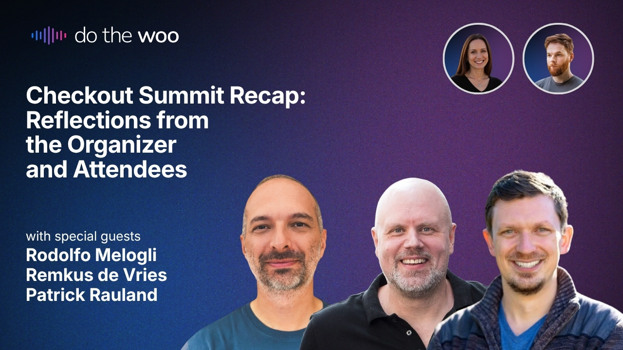 Building WooCommerce, Community Lessons from Checkout Summit